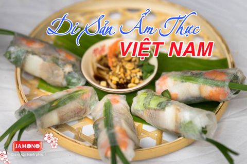 Những “di sản” ẩm thực Việt Nam góp phần quảng bá thương hiệu quốc gia