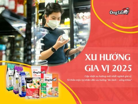 Xu hướng gia vị 2025: Thảo mộc lên ngôi, tiêu dùng thông minh dẫn dắt thị trường