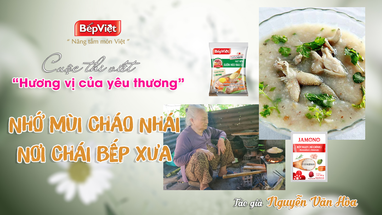 NHỚ MÙI CHÁO NHÁI NƠI CHÁI BẾP XƯA