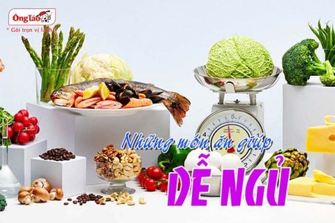 Những món ăn giúp an thần, dễ ngủ nên ăn vào bữa tối