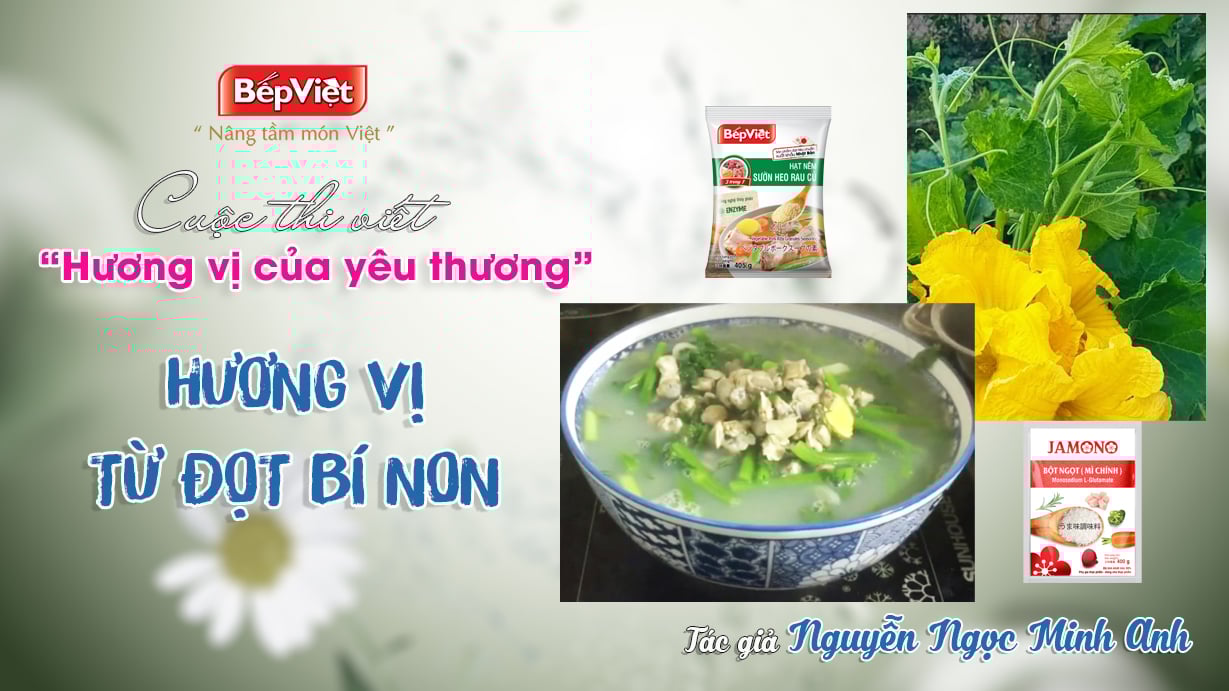 HƯƠNG VỊ TỪ ĐỌT BÍ NON