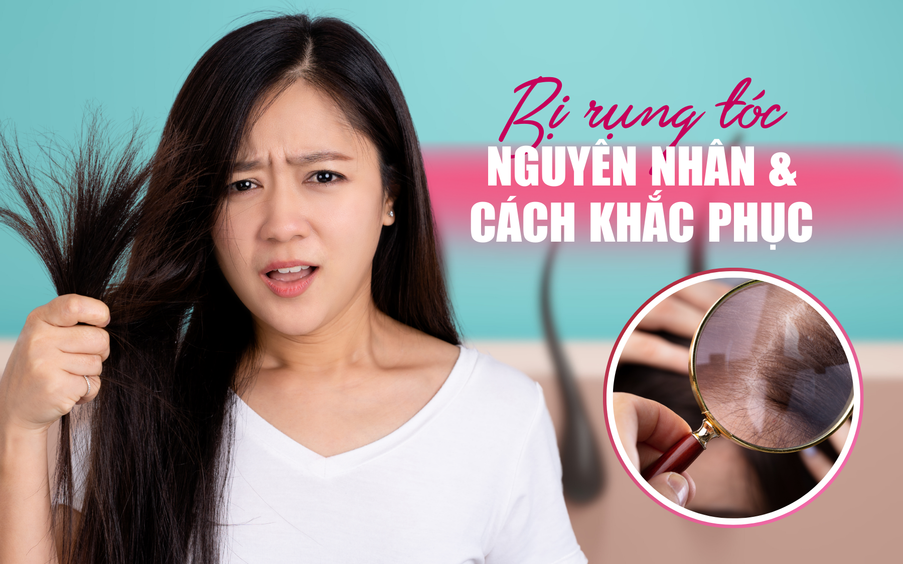 Bị Rụng Tóc Nhiều Phải Làm Sao? Nguyên Nhân và Cách Khắc Phục Hiệu Quả Nhất Bị Rụng Tóc Nhiều Phải Làm Sao? Nguyên Nhân và Cách Khắc Phục Hiệu Quả Nhất