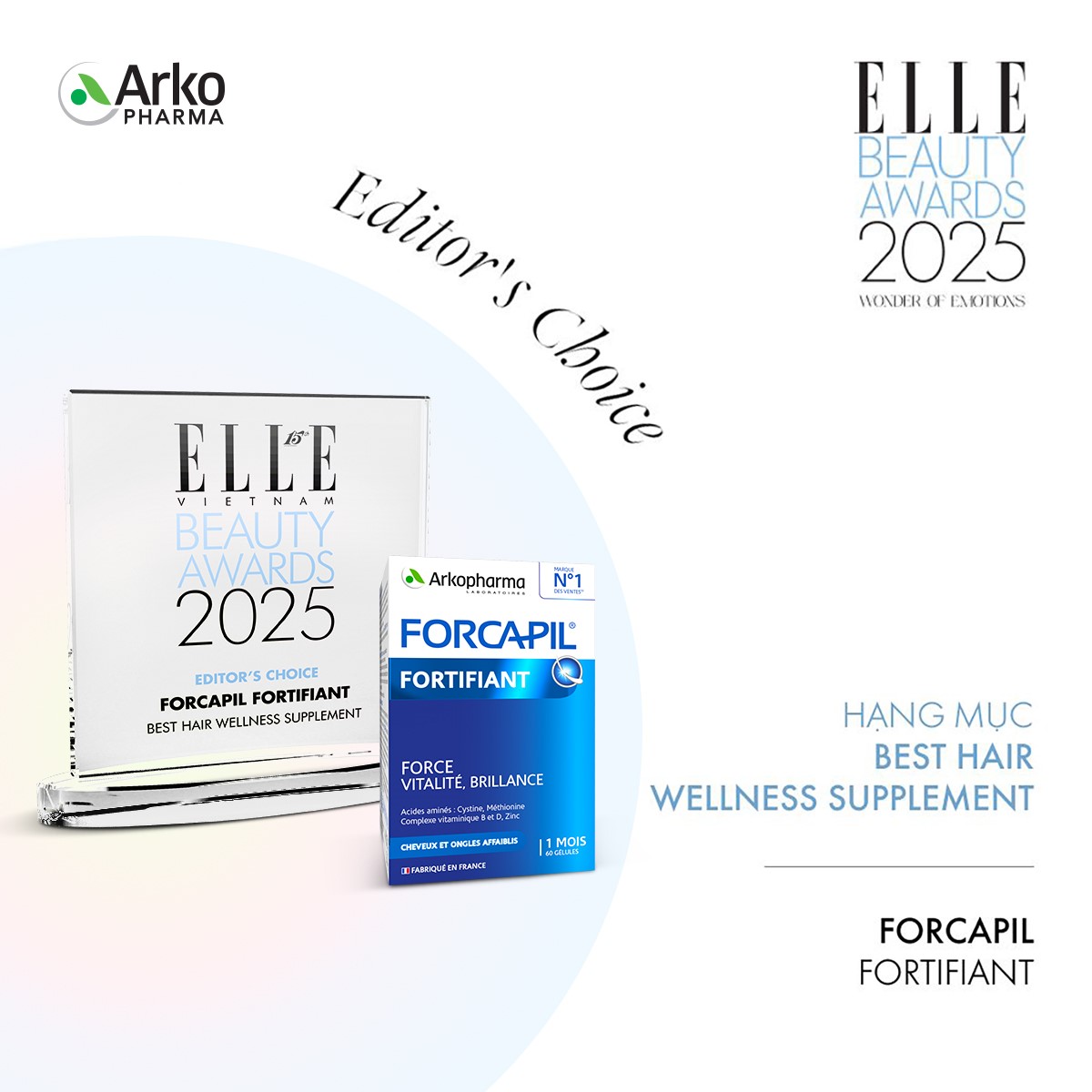 FORCAPIL FORTIFIANT VINH DỰ ĐƯỢC VINH DANH TẠI ELLE BEAUTY AWARDS 2025 FORCAPIL FORTIFIANT VINH DỰ ĐƯỢC VINH DANH TẠI ELLE BEAUTY AWARDS 2025
