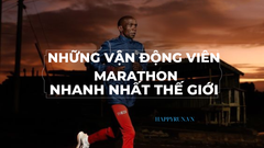 Top 10 Vận Động Viên Marathon Nhanh Nhất Lịch Sử Thế Giới