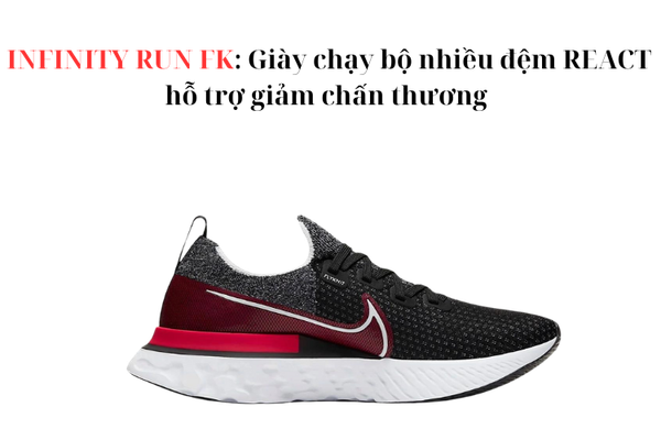 Sản phẩm giày chạy bộ cho chân dẹt Nike INFINITY RUN FK