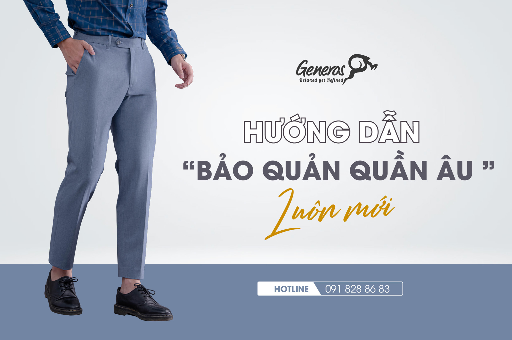 Hướng dẫn cách bảo quản quần âu nam cao cấp Generos cho phái mạnh