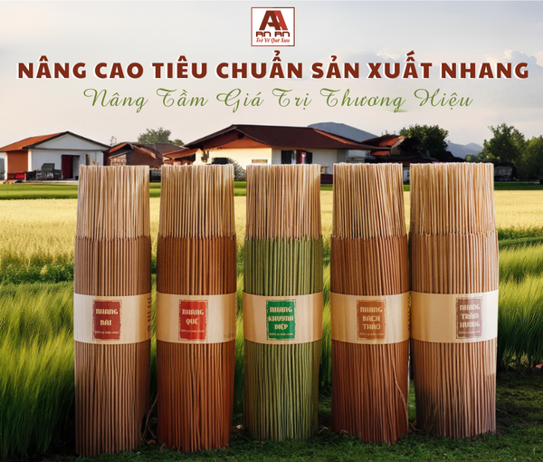 Nâng Cao Tiêu Chuẩn Sản Xuất Nhang - Nâng Tầm Giá Trị Thương Hiệu