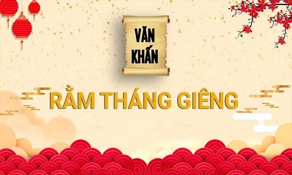 Văn khấn Rằm tháng Giêng cổ truyền dân tộc