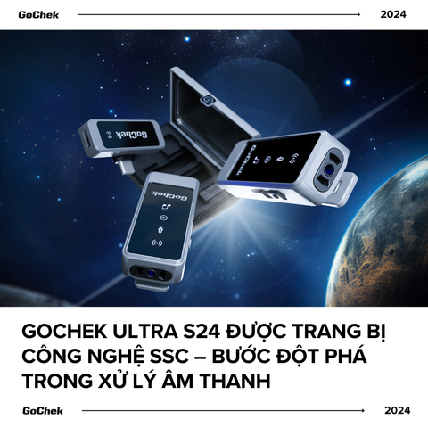 GoChek SSC: Bí quyết đằng sau tốc độ xử lý âm thanh nhanh