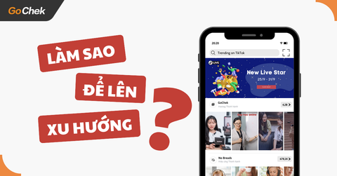 10 Cách để video lên xu hướng TikTok thu về triệu view hiệu quả