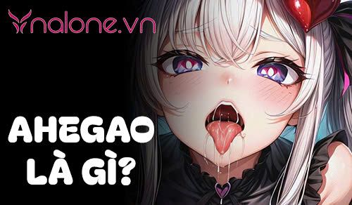 Ahegao là gì? Khám phá biểu cảm cực khoái gây sốt toàn cầu