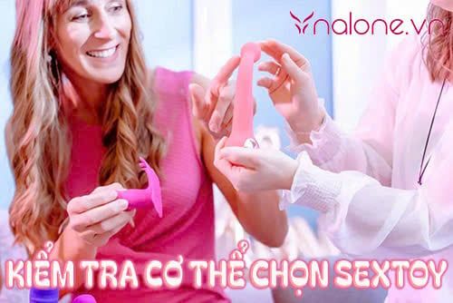 Hướng dẫn tự kiểm tra cơ thể chọn sextoy an toàn và phù hợp