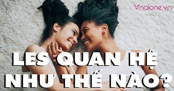 Sức khoẻ tình dục nữ đồng tính: những điều cặp đôi les cần biết
