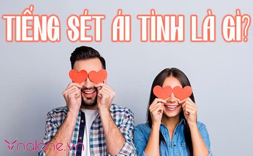 Tiếng sét ái tình là gì? Dấu hiệu nhận biết bạn đã trúng “sét”