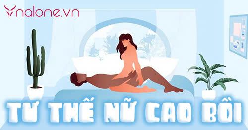 Tư thế nữ cao bồi: Bí kíp làm chủ cuộc yêu đầy nóng bỏng