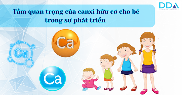 tam-quan-trong-cua-canxi-huu-co-cho-be