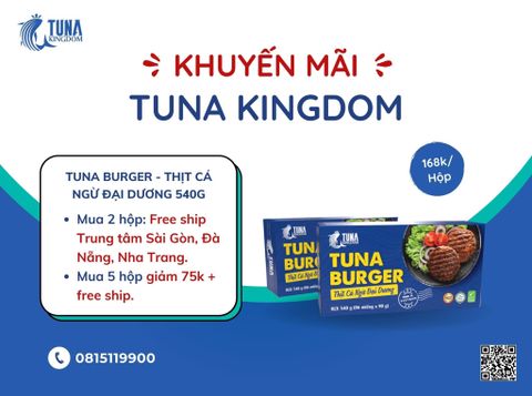 Mang Tuna Kingdom đến nhà, mở tiệc thả ga