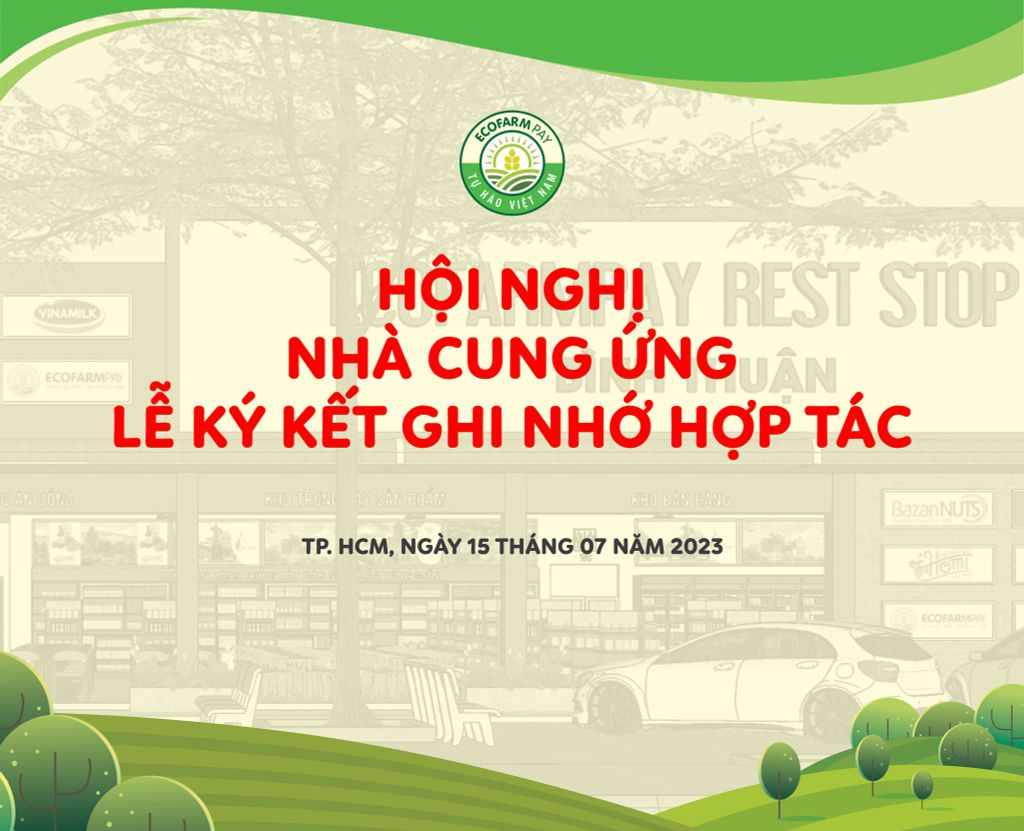 Hội nghị nhà cung ứng - Lễ ký kết ghi nhớ hợp tác