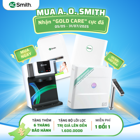 MUA A. O. SMITH – NHẬN “GOLD CARE”