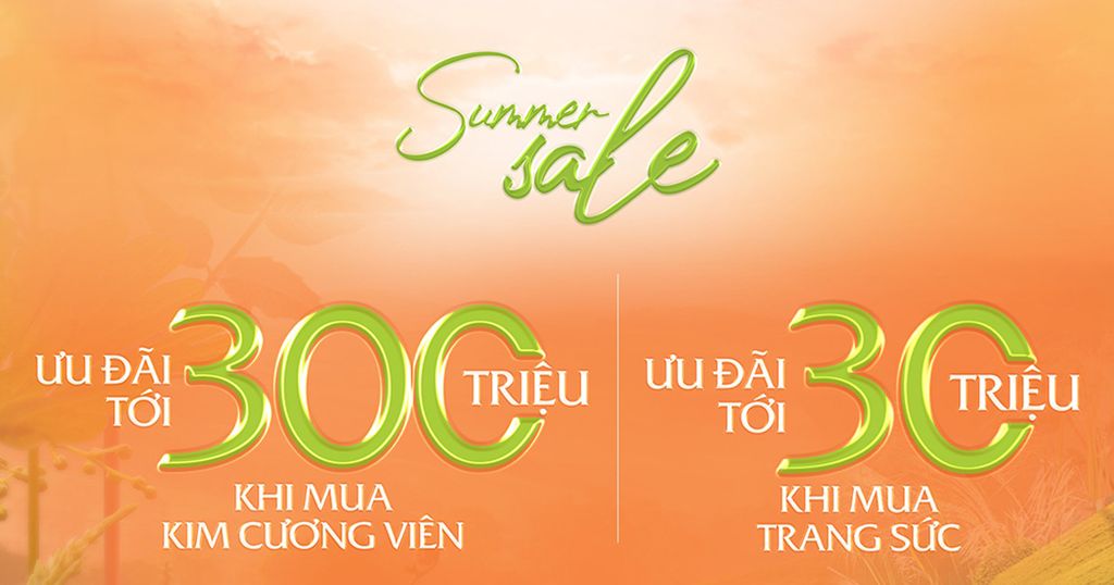 Summer Sale: Tận hưởng ưu đãi nhân đôi khi mua Trang sức DOJI