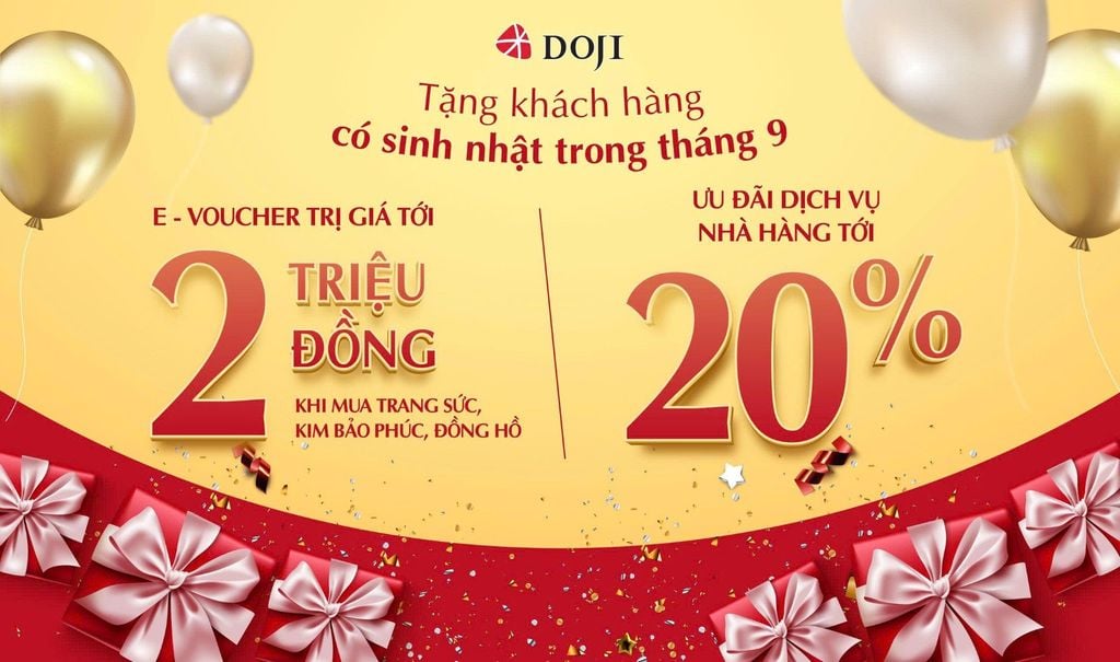 DOJI TẶNG HÀNG NGÀN E-VOUCHER MỪNG SINH NHẬT KHÁCH HÀNG THÁNG 09.2025