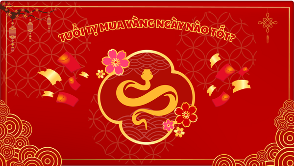 Chọn ngày mua vàng cho tuổi Tỵ