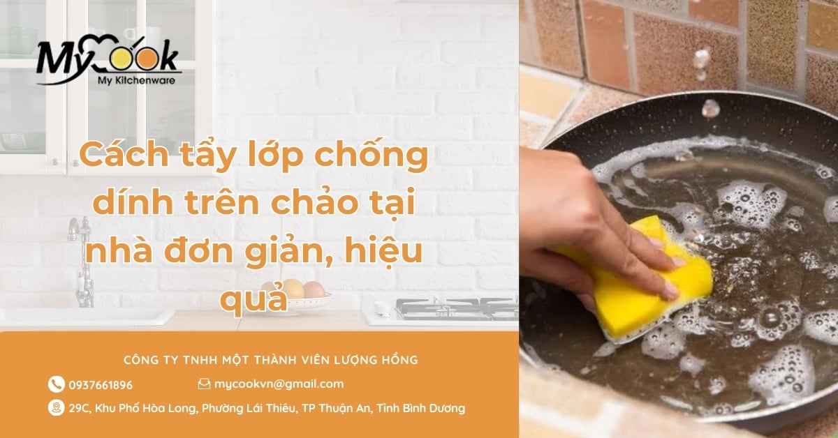 Cách tẩy lớp chống dính trên chảo tại nhà đơn giản, hiệu quả