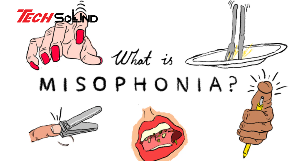 Tìm Hiểu Hội Chứng Misophonia Khiến Âm Thanh Làm Bạn Khó Chịu Tột Độ