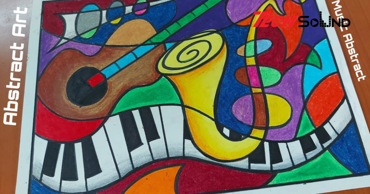 Tìm Hiểu Kỹ Thuật Và Nghệ Thuật Của Nhạc Trừu Tượng (Abstract Music)