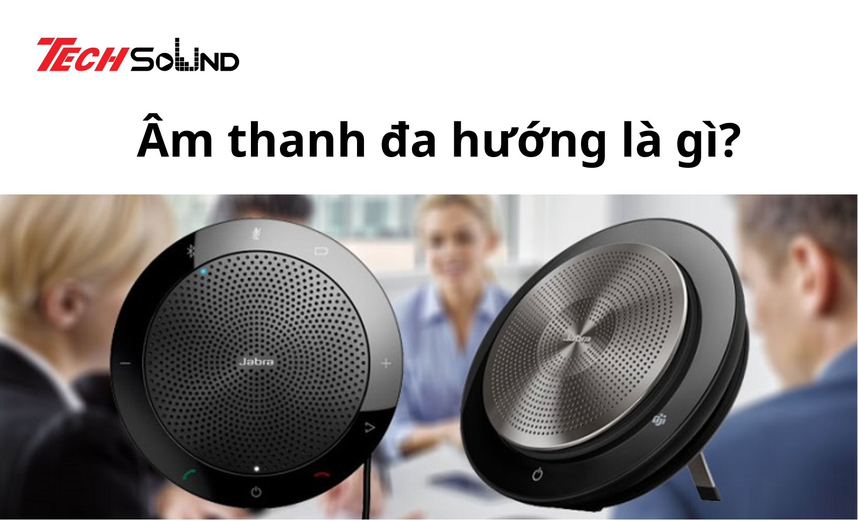 am thanh da huong