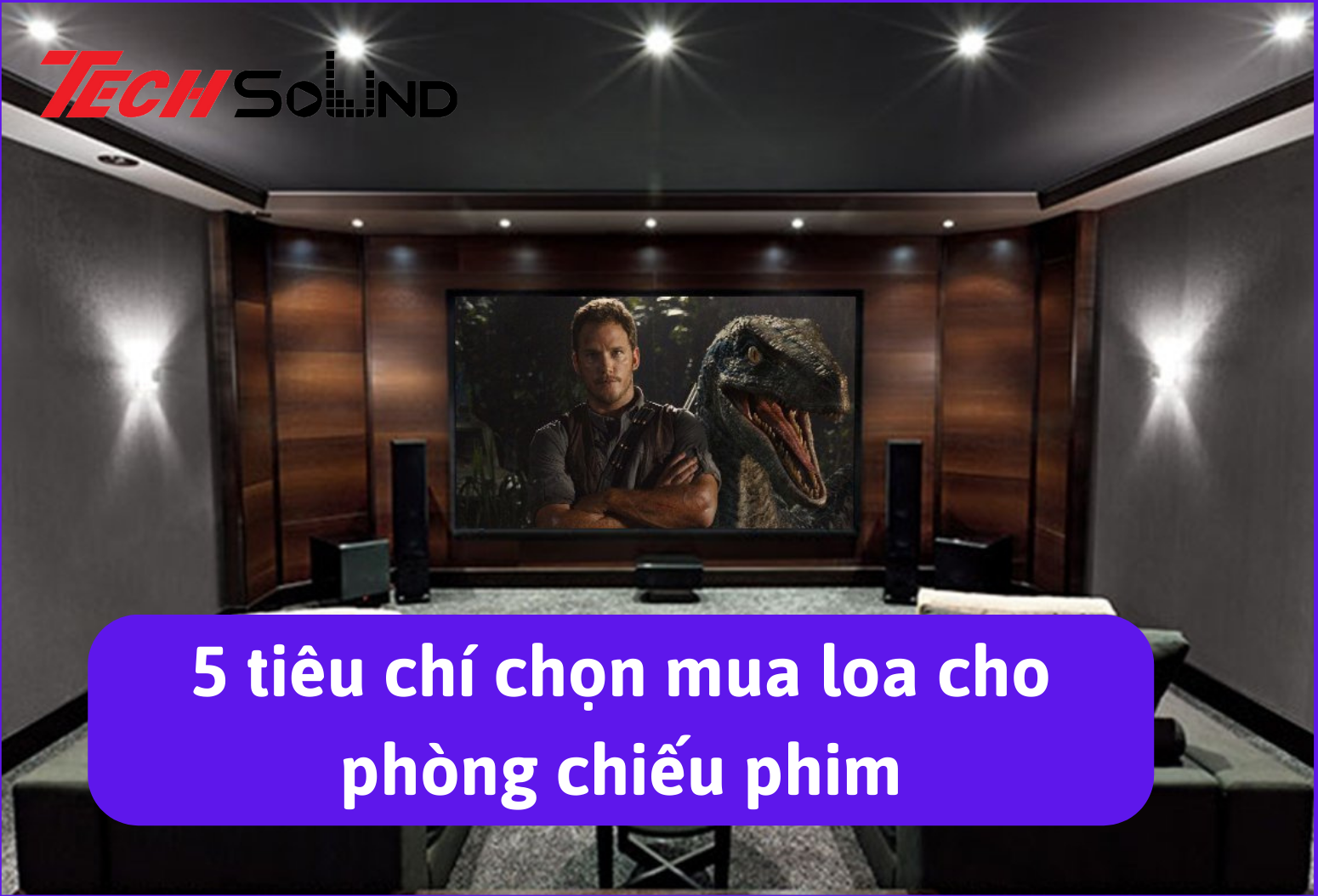 am thanh phong chieu phim 1