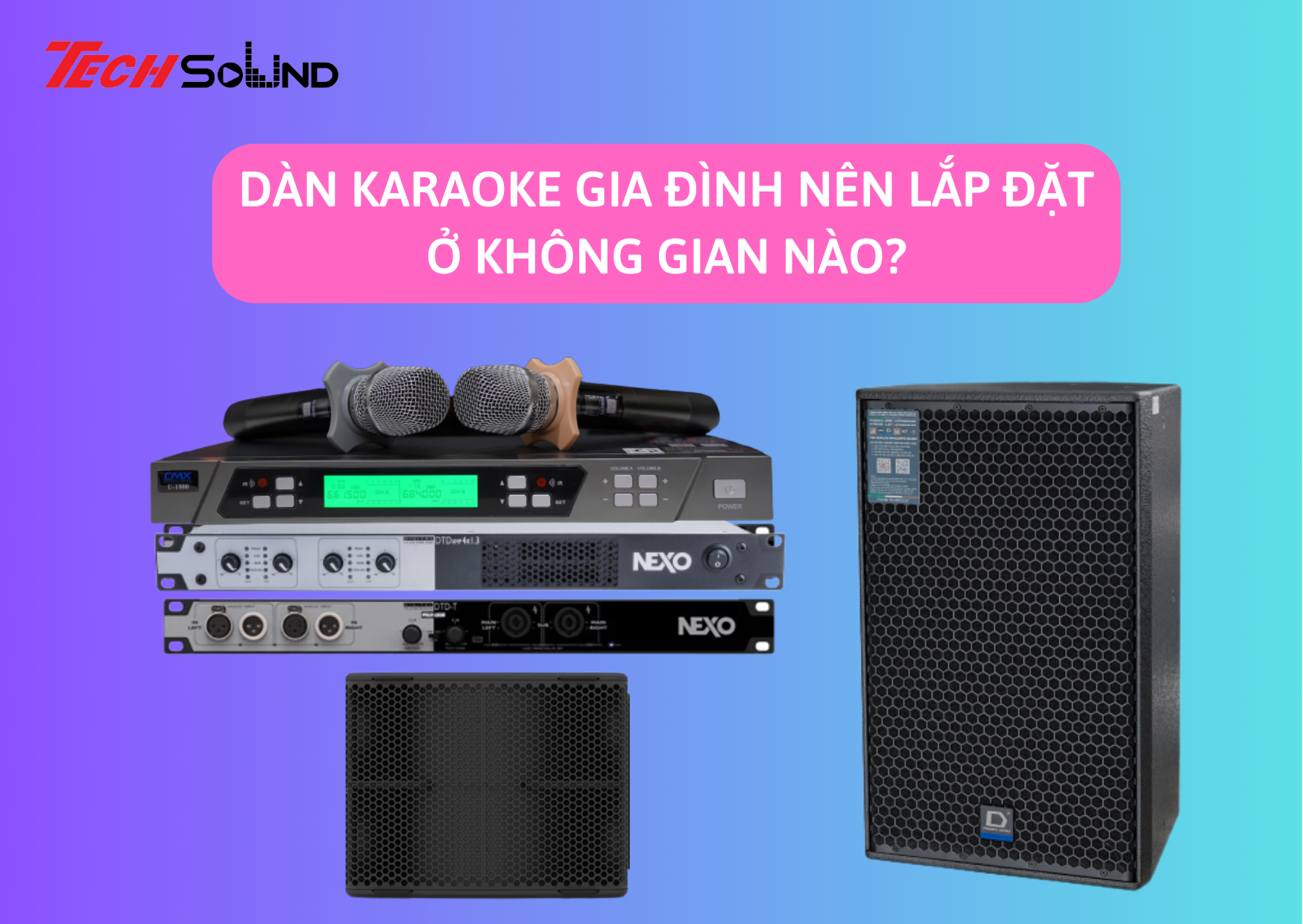 dan karaoke gia dinh 1