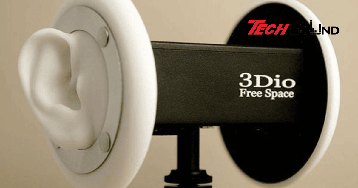 “Binaural Recording” – Công nghệ ghi âm mang lại cảm giác thật