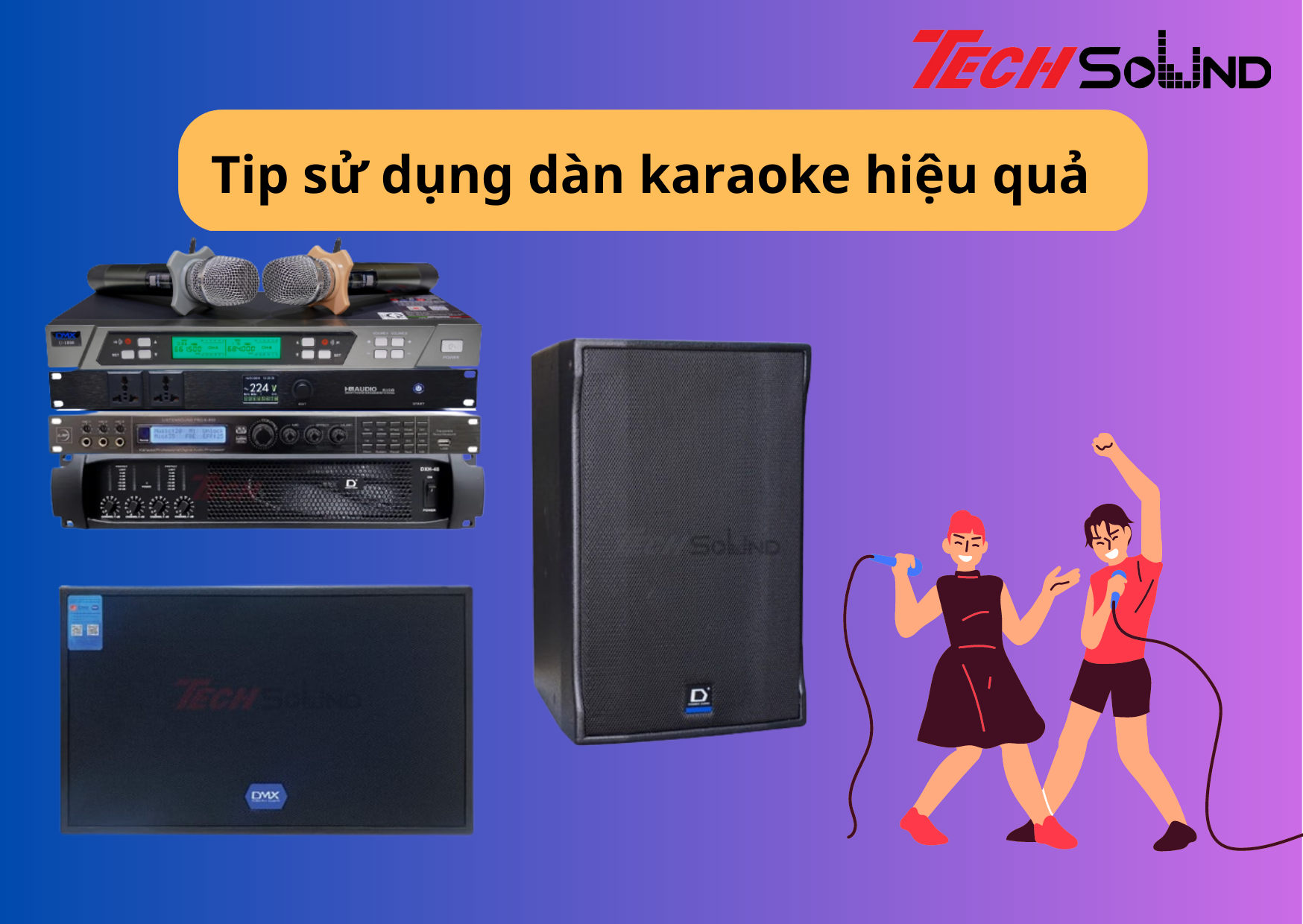 su dung dan karaoke dung cach 1