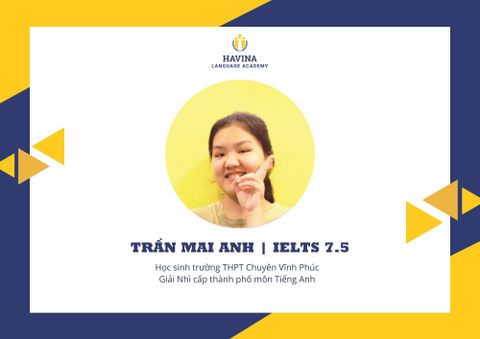Trần Mai Anh - IELTS 7.5