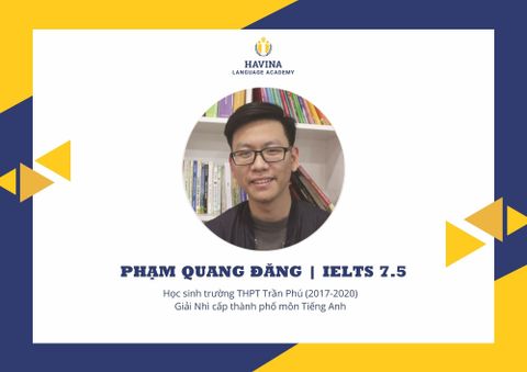 Phạm Quang Đăng - IELTS 7.5