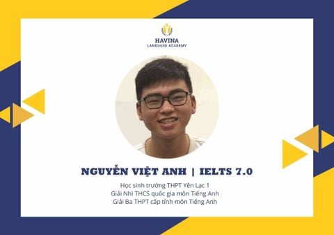 Nguyễn Việt Anh - IELTS 7.0
