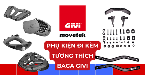 Phụ kiện đi kèm và tương thích baga khung hông Givi