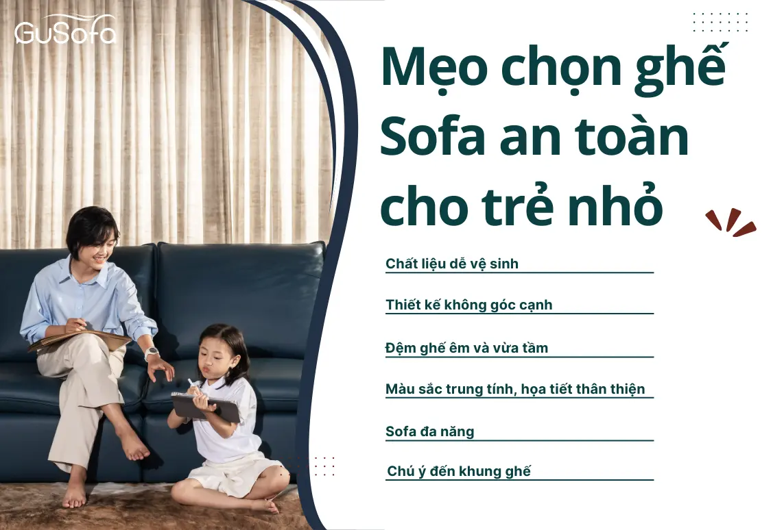 MẸO CHỌN GHẾ SOFA AN TOÀN CHO TRẺ NHỎ