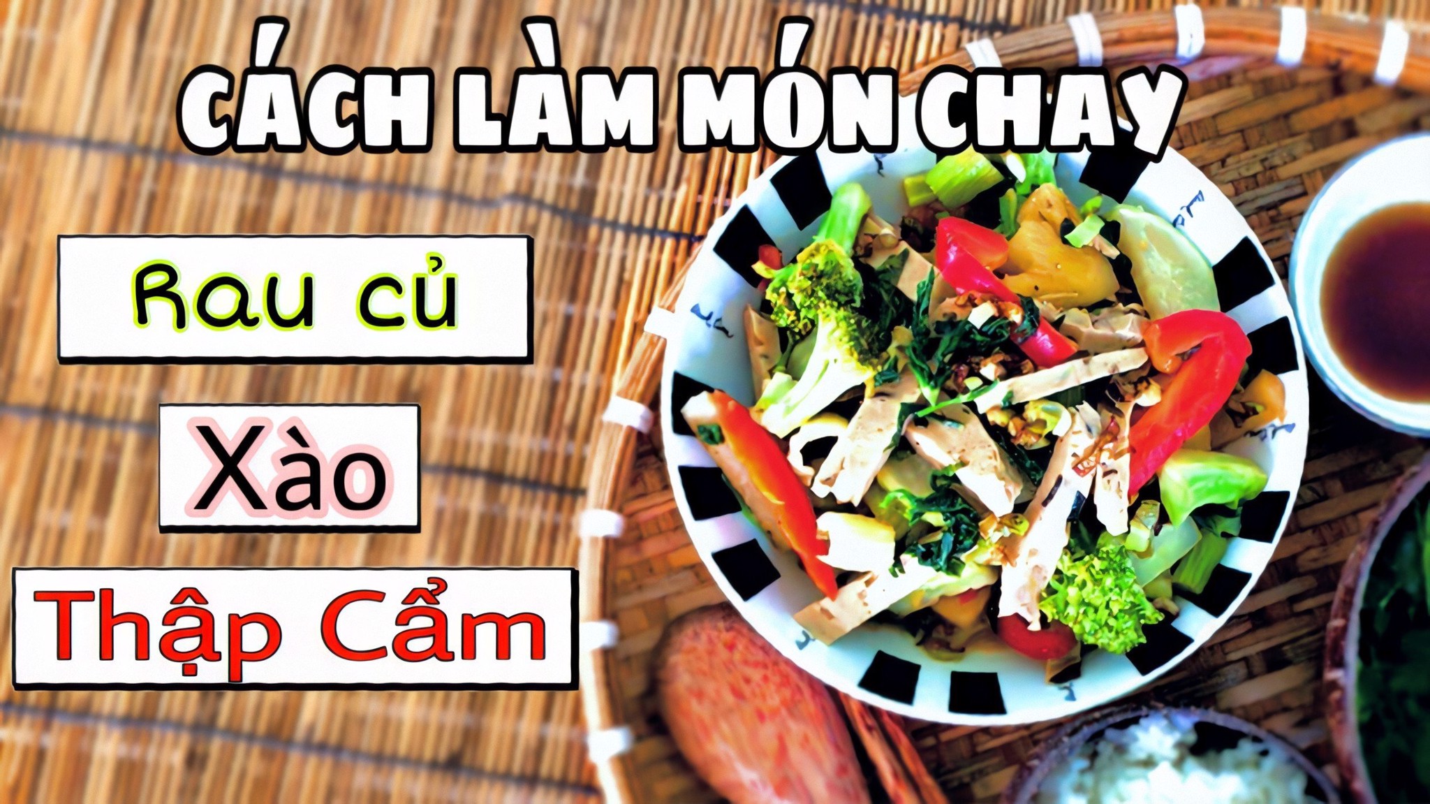 Rau Củ Xào Thập Cẩm Ngon Ngon Ngon