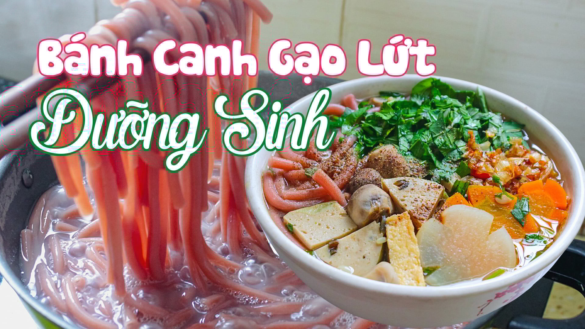Nấu Món Bánh Canh Dưỡng Sinh Cho Gia Đình