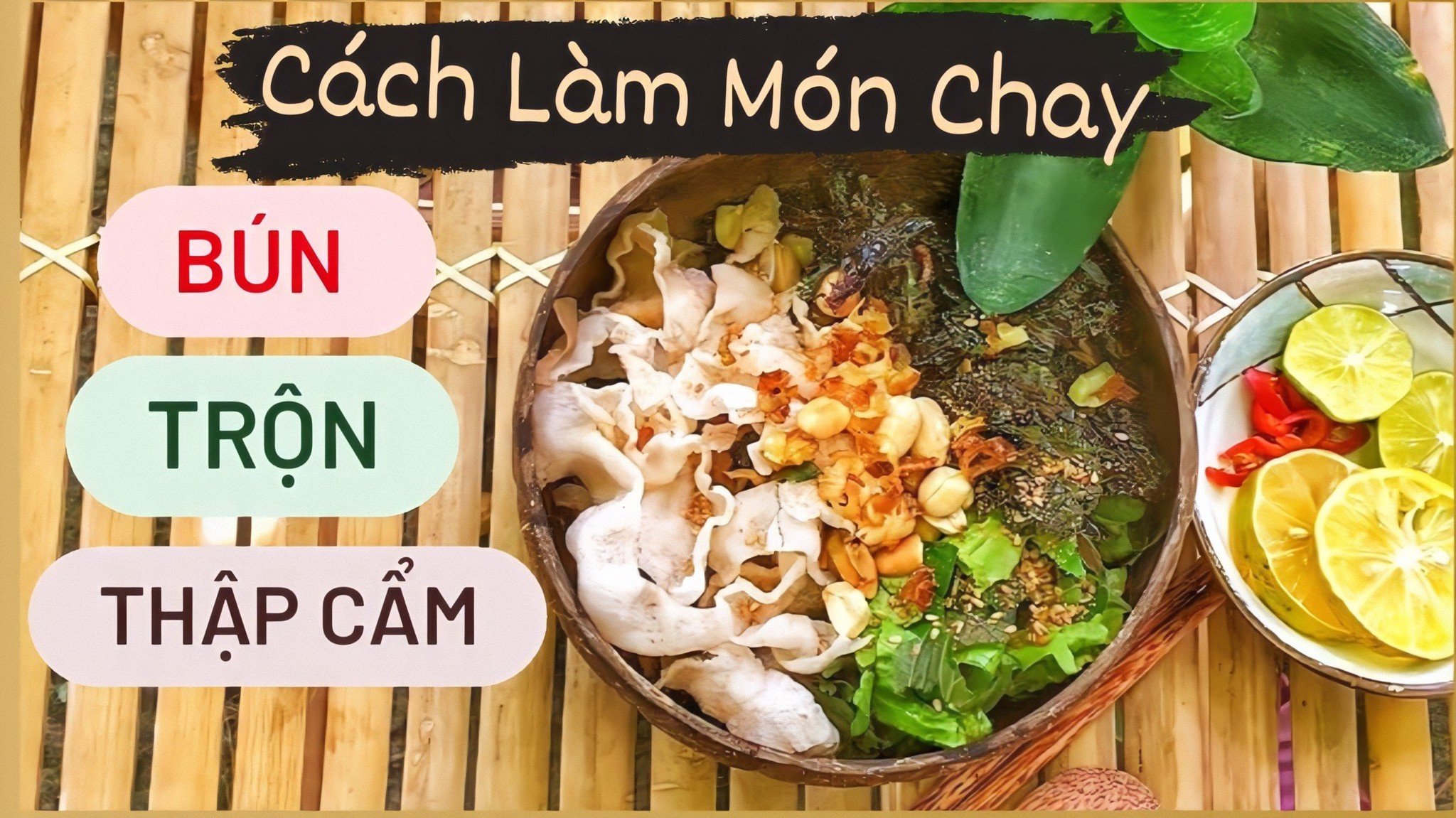 Cách Làm Món Bún Trộn Thập Cẩm