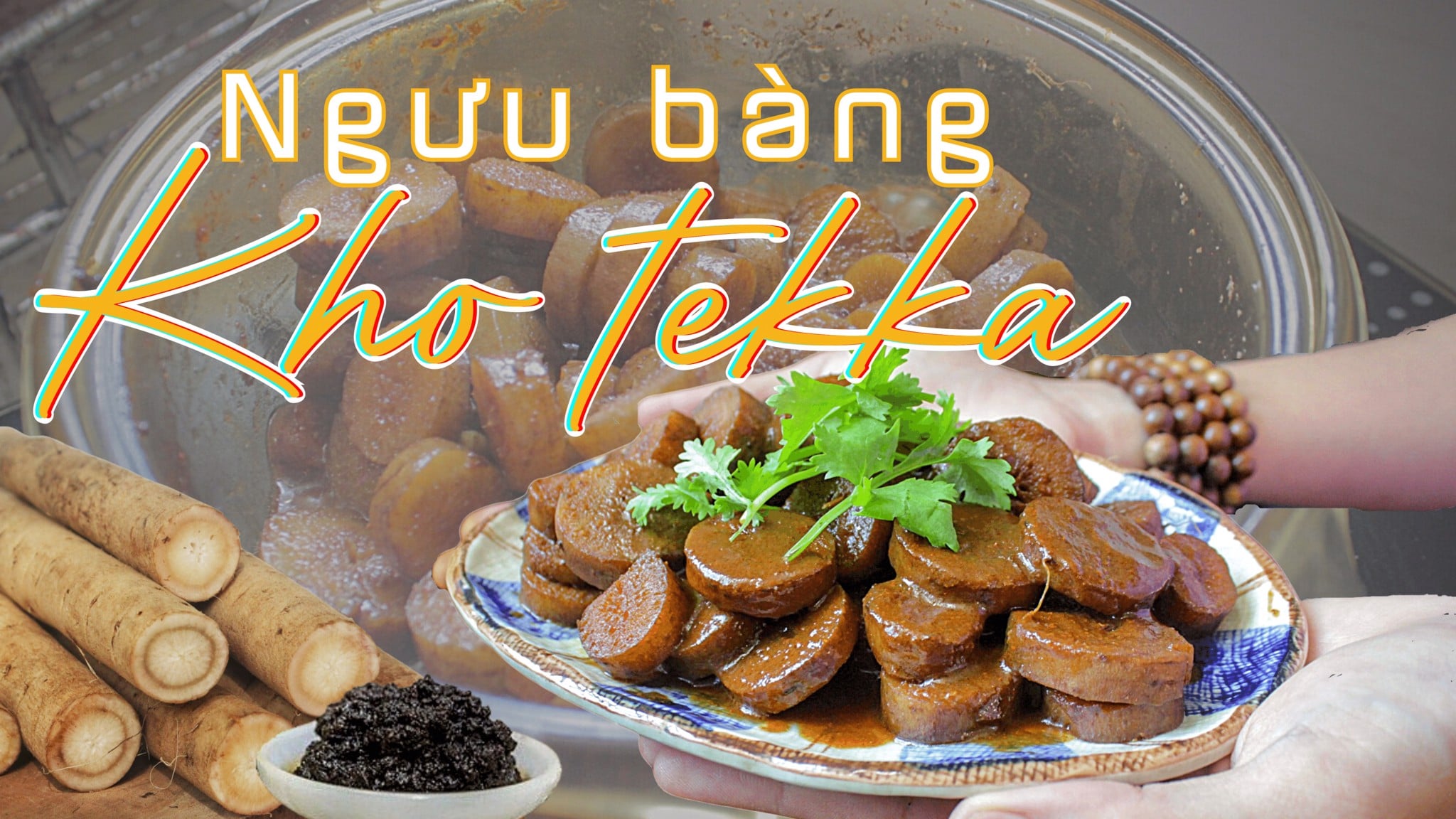 Cách Làm Món Ngưu Bàng Kho Tekka