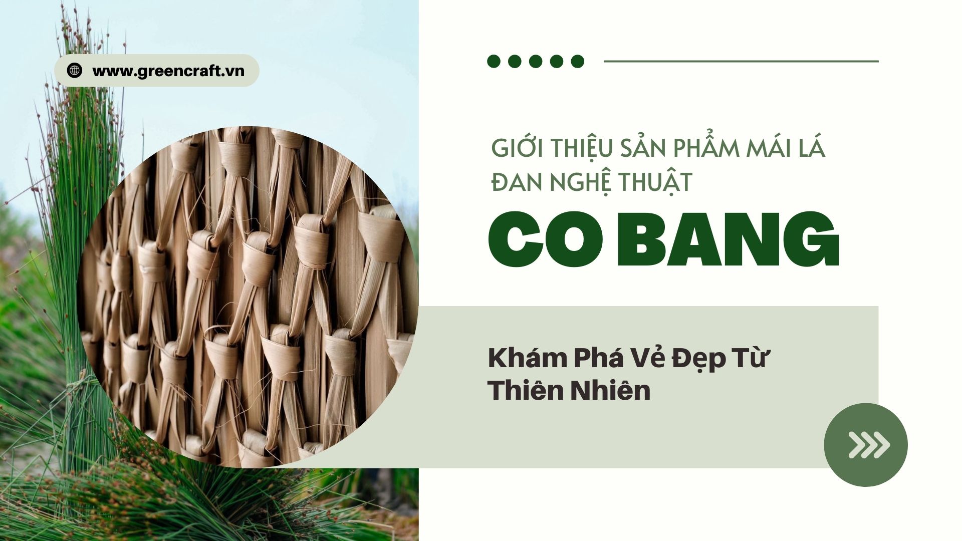 Giới Thiệu Sản Phẩm Mái Lá Đan cỏ bàng Nghệ Thuật