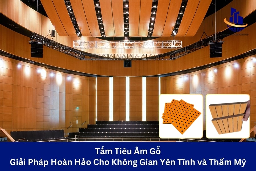 Tấm Tiêu Âm Gỗ: Giải Pháp Hoàn Hảo Cho Không Gian Yên Tĩnh và Thẩm Mỹ