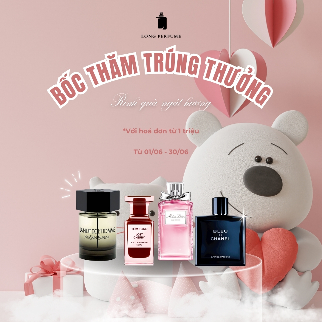 THÁNG 6: BỐC THĂM TRÚNG THƯỞNG - RINH QUÀ NGÁT HƯƠNG