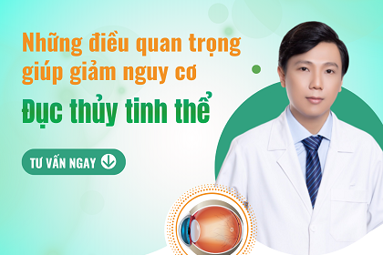 Những điều quan trọng giúp giảm nguy cơ đục thủy tinh thể