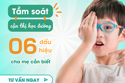 Tầm soát cận thị học đường: những dấu hiệu cha mẹ cần biết
