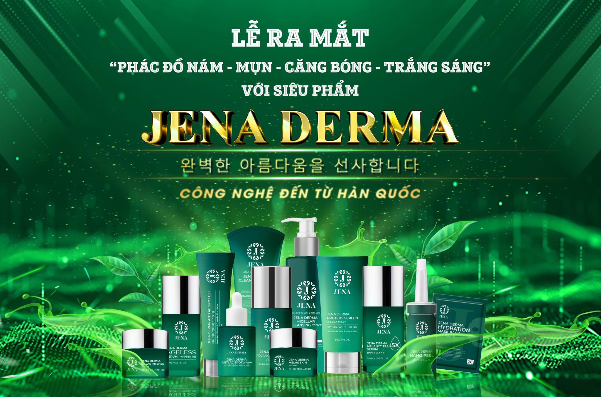 Chào mừng lễ ra mắt siêu phẩm Jena Derma - siêu phẩm đến từ Hàn Quốc