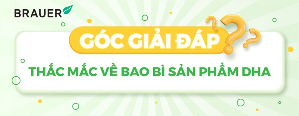 [GÓC GIẢI ĐÁP] THẮC MẮC VỀ BAO BÌ SẢN PHẨM DHA